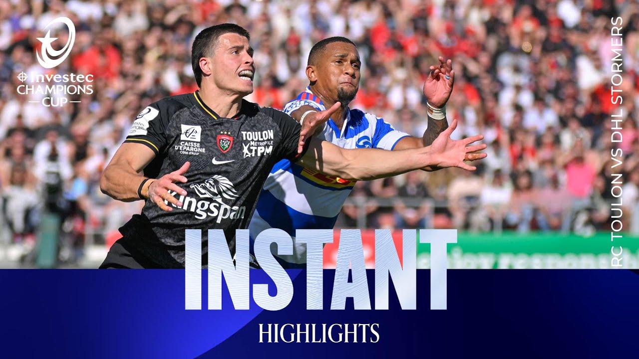 Instant Highlights - RC Toulon v DHL Stormers | Investec Champions Cup 2025/26