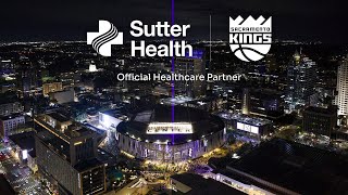 Sutter Health x Sacramento Kings: Official Healthcare Partnership Announcement