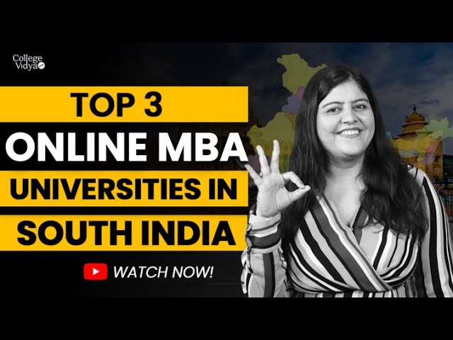 3 Best Online MBA Universities of South India