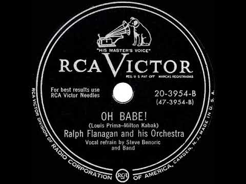 1950 Ralph Flanagan - Oh Babe! (Steve Benoric & The Band, vocal)