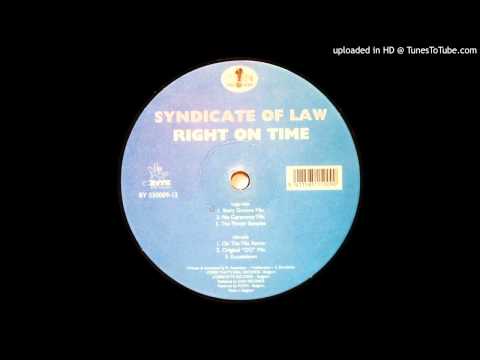 Syndicate Of Law - Right On Time (Kountdown)