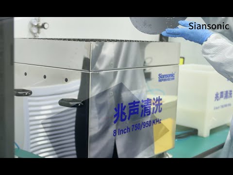 Bath Type Megasonic Cleaning System- For Multi wafer Cleaning - Siansonic Technology