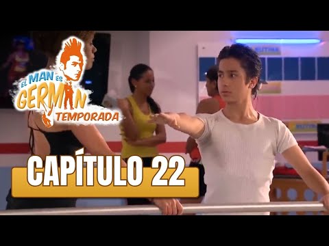 El man es Germán T2 | Capítulo 22 | El tigre quiere bailar ballet