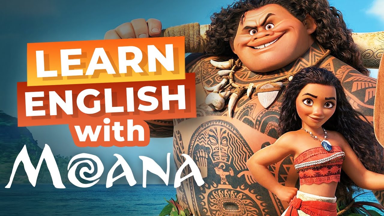 Learn English With Disney Movies | Moana