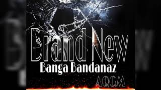 Banga Bandanaz - Brand New remix  kanye west / rip stack bundles
