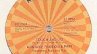 Ecstasy Passion & Pain-Touch and go