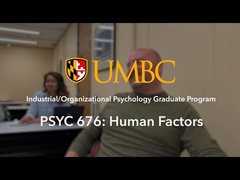 Human Factors Engineering a Timely Course Offering at UMBC