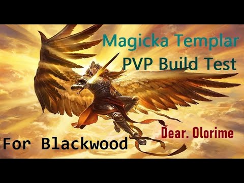 [ESO PVP]Magicka Templar Test: Dear. Olorime