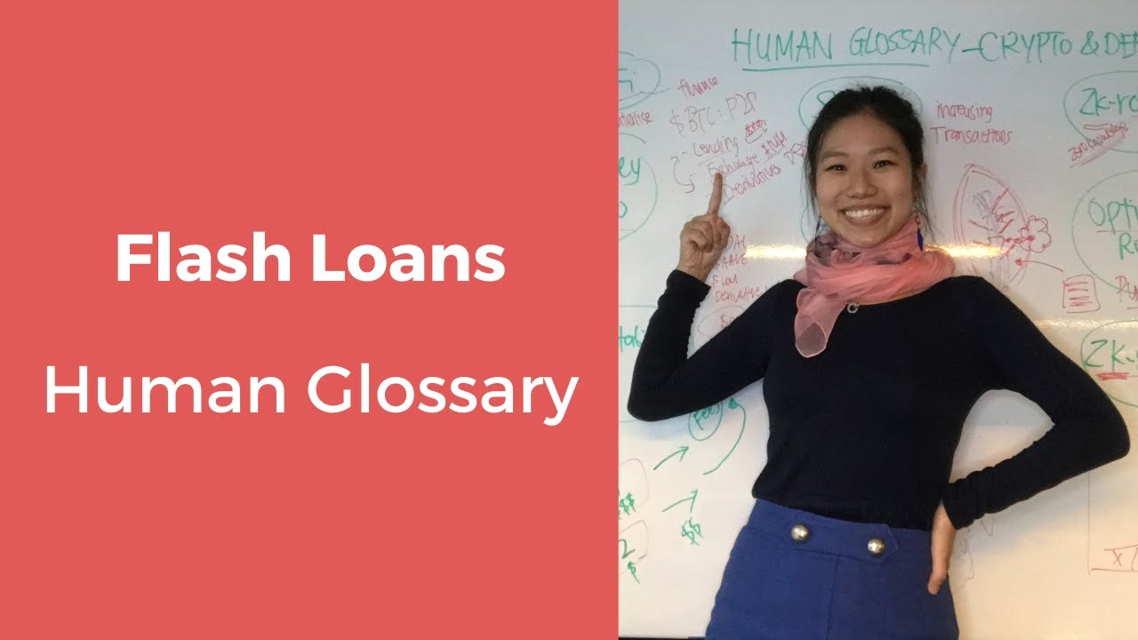 Flash Loans || Human Gossary