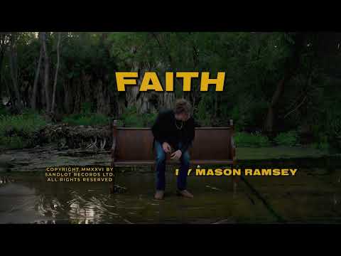 Faith - Mason Ramsey