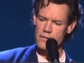 Randy Travis Live - It Was Just a Matter of Time ...