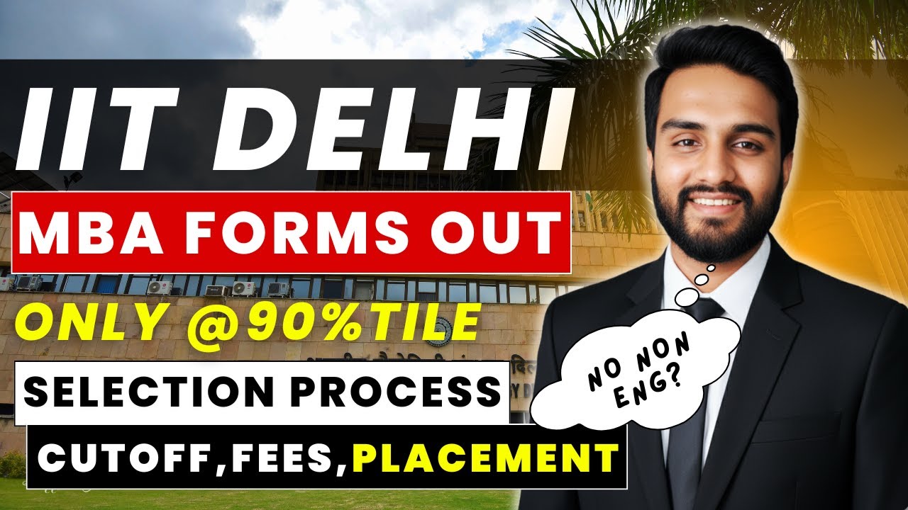 All About IIT Delhi(DMS) MBA: Non Eng Not Apply | Cutoff | Placements | Eligibility Reality Check