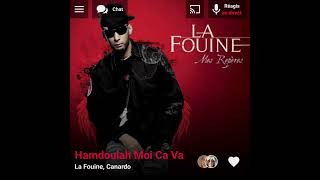 La Fouine, Canardo - Hamdoulah Moi Ca Va ( Version Skyrock )