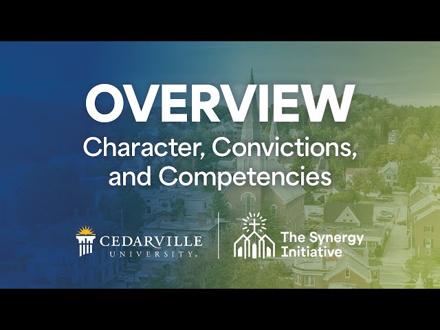 Thumbnail for video titled: Overview: Character, Convictions, Competencies | The Synergy Initiative