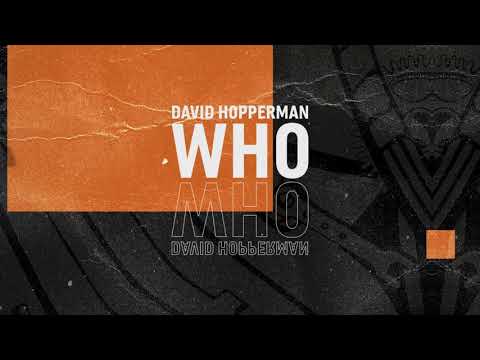 David Hopperman - Who