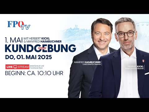 Der traditionelle 1. Mai 2025 der FPÖ in Linz!