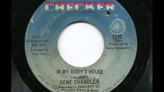 GENE CHANDLER - In my body's house - CHECKER