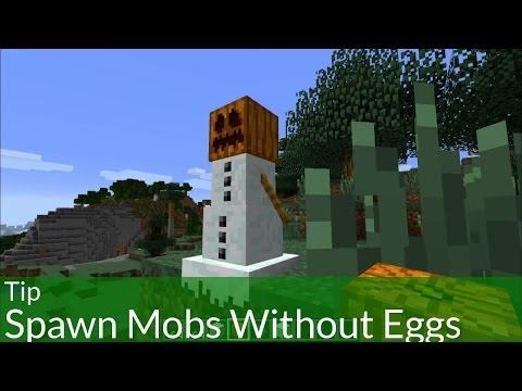 Spawn Creatures Without Eggs - Minecraft Tips!