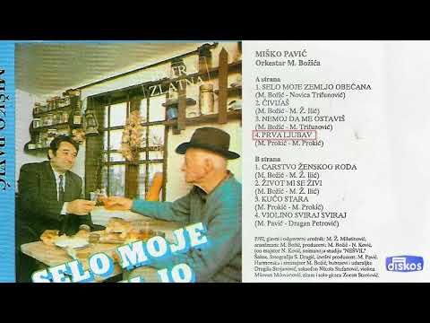 Misko Pavic - Prva ljubav - (Audio 1992)