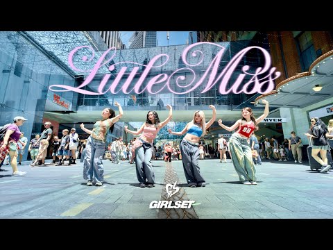 [KPOP IN PUBLIC] GIRLSET "Little Miss" Dance Cover // SYDNEY AUSTRALIA / ONE TAKE