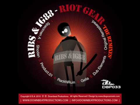 Ribs & IG88 - Riot Gear (Specimen A Remix)
