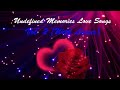 Undefined Memories Love Songs Part 2 With Lyrics Videoke