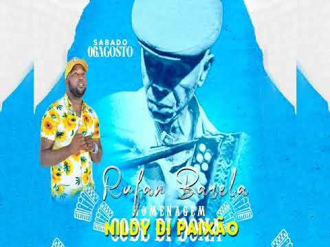 nildy di paixão    rufan barela