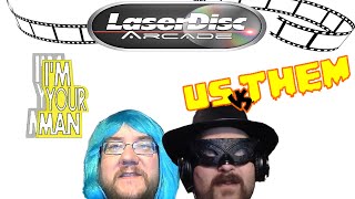 Laser Disc Games - Us Vs. Them  & I'm Your Man - ARG Presents 190