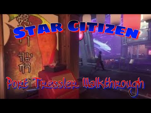 Star Citizen - 3.8 PTU - Port Tressler Walkthough