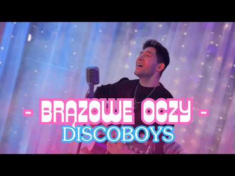 DiscoBoys - Brązowe Oczy (Official Video) 