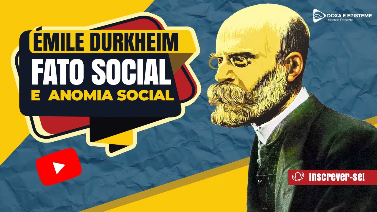 Fato social e Anomia em Émile Durkheim