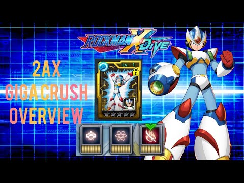 ROCKMAN X DIVE | SECOND ARMOR X GIGA CRUSH OVERVIEW