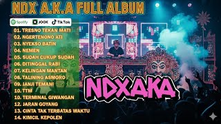 Download lagu NDX AKA FULL ALBUM TERBAIK mp3