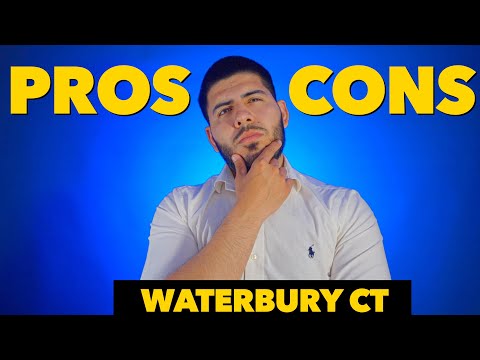 Pros And Cons Of Living In Waterbury CT | The Truth