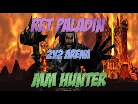 MM hunt / Ret pala 2v2 2k3 MMR (stormforge server) mop 5.4