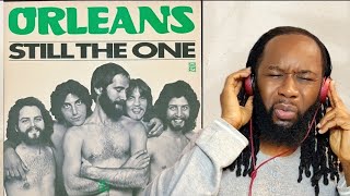 First time hearing ORLEANS Still the one (music reaction)