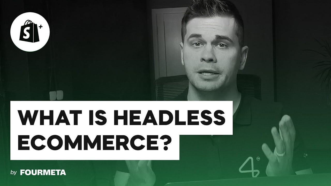 WHAT IS HEADLESS ECOMMERCE ? | Fourmeta.com