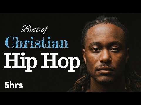 Christian Rap MEGA Mix | 5 hrs