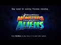 Stay Tuned For Exciting Previews Including Monsters Vs Aliens Bumper