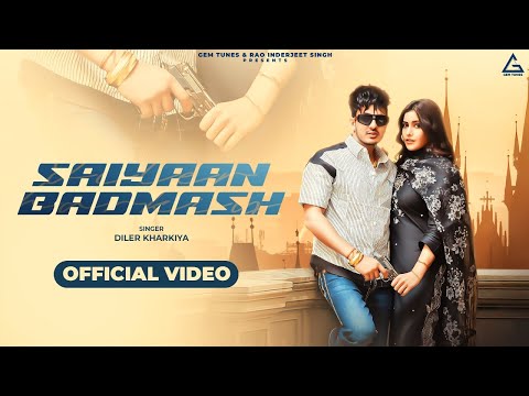 Saiyaan Badmash — watch video