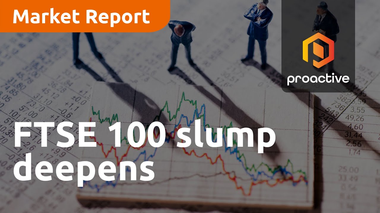 FTSE 100 slump deepens - Market Report
