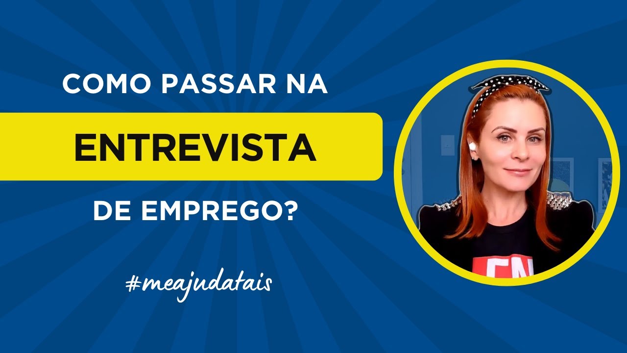 Como passar na entrevista de emprego