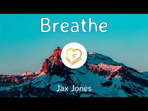 Jax Jones - Breathe (Lyrics) ft. Ina Wroldsen