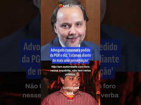 Advogado comemora pedido da PGR e diz: ‘Estamos diante de mais uma perseguição’