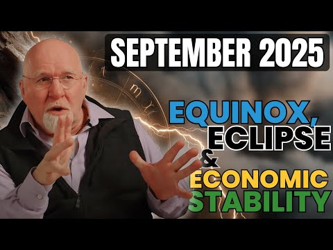 September 2025 Astrological Forecast: Equinox, Eclipses, and Economic Stability