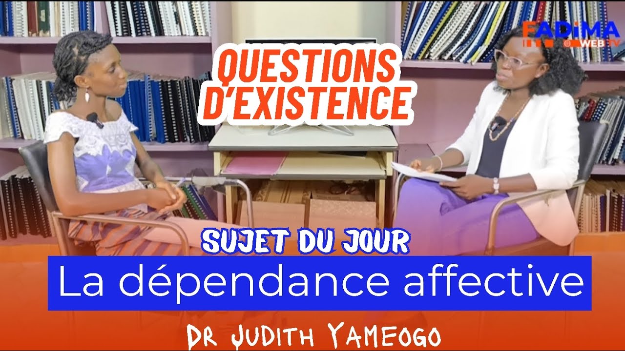Question d'existence : La dépendance affective. Qu'est-ce que c'est ? Quel impact sur vous?