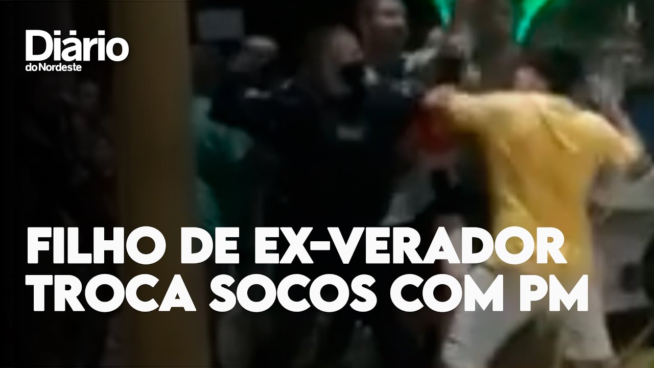 Imagem da notícia Policial e filho de ex-vereador trocam socos em ocorrência de aglomeração no interior do Ceará