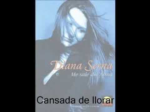 Diana Serna- Cansada de llorar