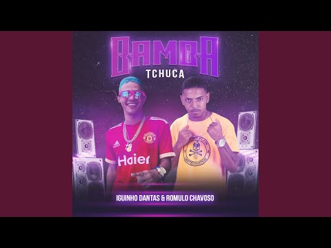 Bamba Tchuca (Remix Brega Funk)