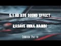 Rasave Unna Nambi Tamil Audio Song 5 1 HD Dts Sound Effect Ennoda Pattu